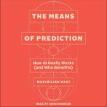 The Means of Prediction, Maximilian Kasy