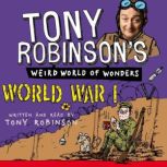 World War I, Sir Tony Robinson