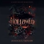 Hollowed, Jessica S. Taylor