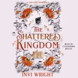 The Shattered Kingdom, Invi Wright