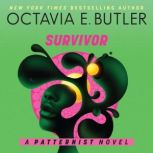 Survivor, Octavia E. Butler