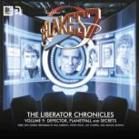 Blake's 7 - The Liberator Chronicles Volume 09, Cavan Scott