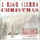 A High Sierra Christmas, J. A. Johnstone