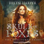 Skulk of Foxes, Helen Harper