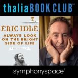Thalia Book Club Eric Idle, Always L..., Eric Idle