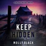 Keep Hidden A Sage West FBI Suspense..., Molly Black