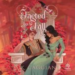 Faeted to Fall, A. K. Caggiano