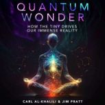 Quantum Wonder, Carl ALKhalili