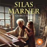 Silas Marner, George Eliot