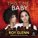 This Time, Baby, Roy Glenn