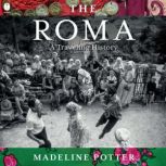 The Roma, Madeline Potter