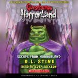 Goosebumps HorrorLand #11: Escape from HorrorLand, R.L. Stine
