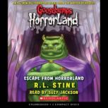 Goosebumps HorrorLand 11 Escape fro..., R.L. Stine