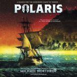 Polaris, Michael Northrop