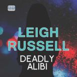 Deadly Alibi, Leigh Russell