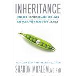 Inheritance, Moalem MD PhD