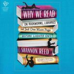 Why We Read, Shannon Reed