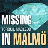 Midnight in Malmo The Third Inspecto..., Torquil MacLeod