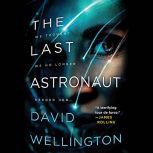 The Last Astronaut, David Wellington
