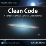 Clean Code A Handbook of Agile Softw..., Robert C. Martin
