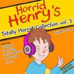 Totally Horrid Collection Vol. 3, Lucinda Whiteley