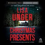 Christmas Presents, Lisa Unger
