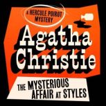 The Mysterious Affair at Styles, Agatha Christie