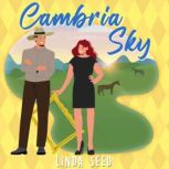 Cambria Sky, Linda Seed