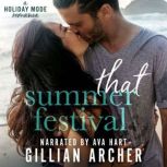 That Summer Festival, Gillian Archer