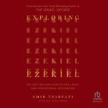 Exploring Ezekiel, Amir Tsarfati