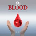 Life Blood, David Marks