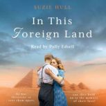 In this Foreign Land, Suzie Hull