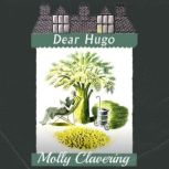 Dear Hugo, Molly Clavering