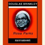 Rosa Parks, Douglas Brinkley