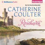 Rosehaven, Catherine Coulter