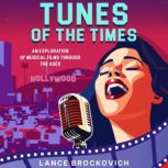 Tunes of the Times, Lance Brockovich
