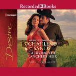 Carrying The Ranchers Heir, Charlene Sands
