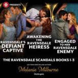 The Ravensdale Scandals Books 13, Melanie Milburne