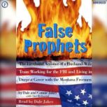 False Prophets, Dale Jakes