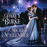 A Secret Surrender, Darcy Burke