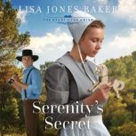 Serenitys Secret, Lisa Jones Baker