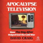 Apocalypse Television, David Craig