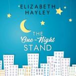 The OneNight Stand, Elizabeth Hayley