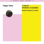 Happy Hour, Marlowe Granados