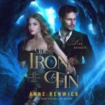 The Iron Fin, Anne Renwick