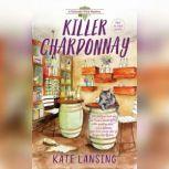 Killer Chardonnay, Kate Lansing