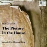 The Picture in the House, H. P. Lovecraft