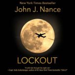 Lockout, John J. Nance
