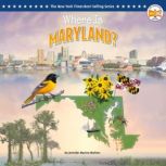 Where Is Maryland?, Jennifer Marino Walters