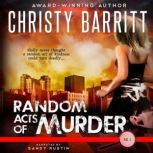 Random Acts of Murder, Christy Barritt
